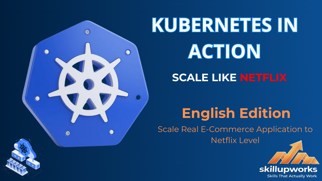 Kubernetes In Action: Scale Like Netflix – English